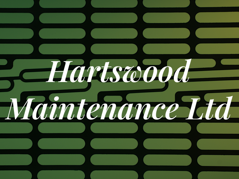 Hartswood Maintenance Ltd