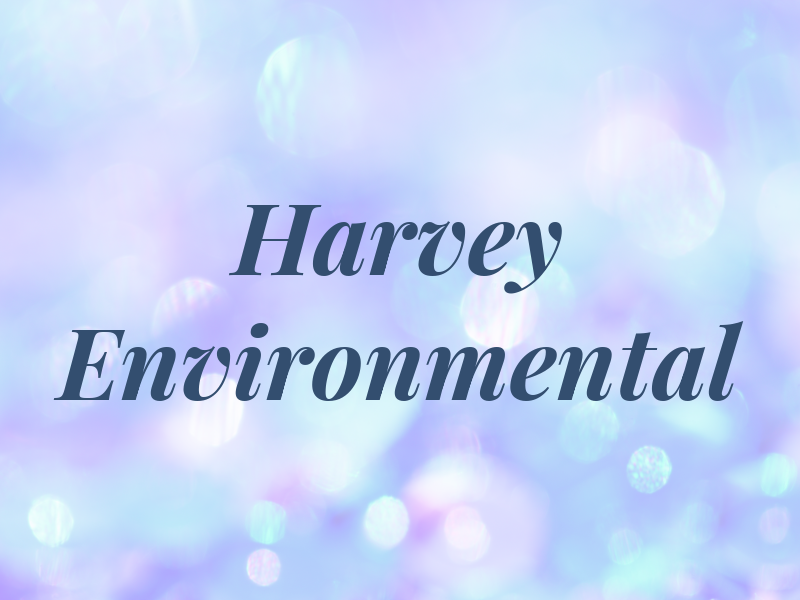 Harvey Environmental