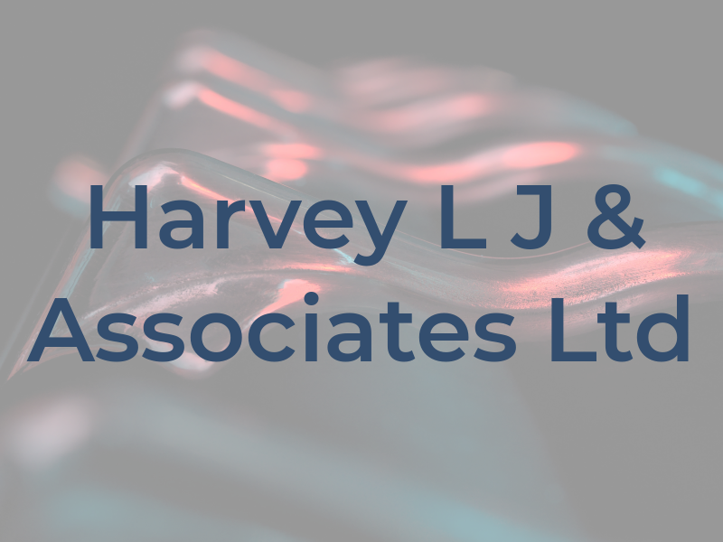 Harvey L J & Associates Ltd