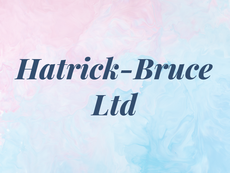 Hatrick-Bruce Ltd