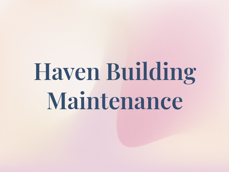 Haven Building & Maintenance Ltd