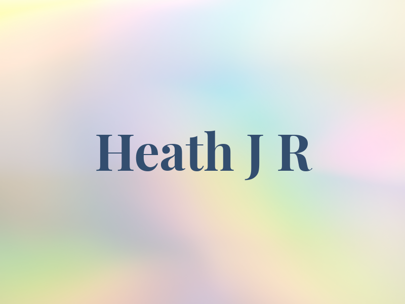 Heath J R