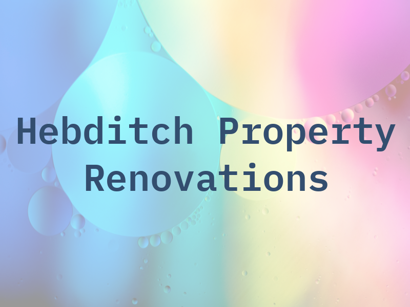 Hebditch Property Renovations
