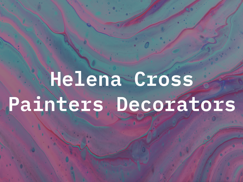 Helena Cross Painters & Decorators