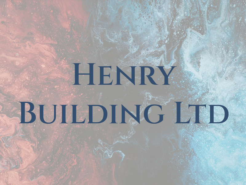 Henry Building Ltd