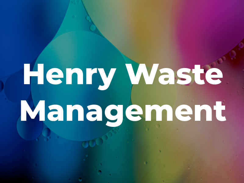 Henry Waste Management Ltd