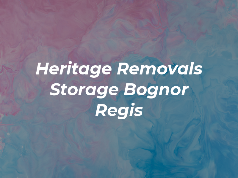 Heritage Removals and Storage Bognor Regis