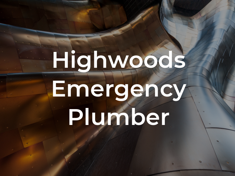 Highwoods Emergency Plumber
