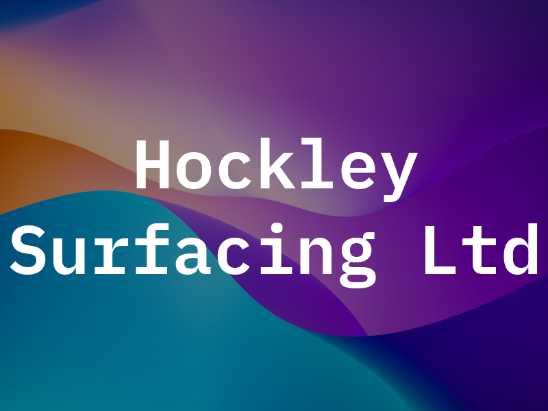 Hockley Surfacing Ltd