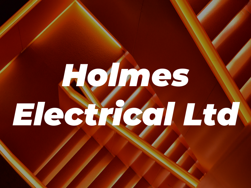 Holmes Electrical Ltd