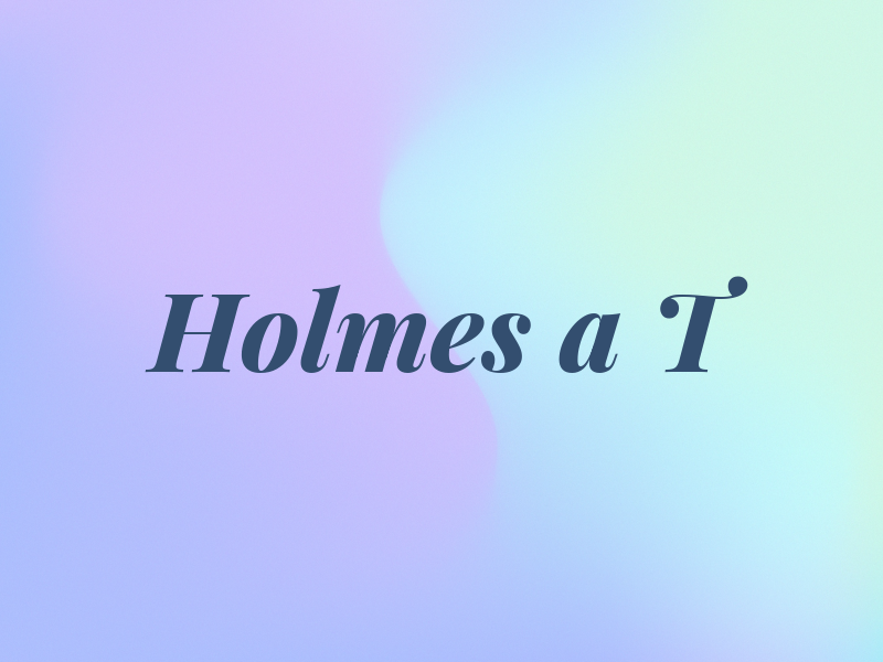 Holmes a T