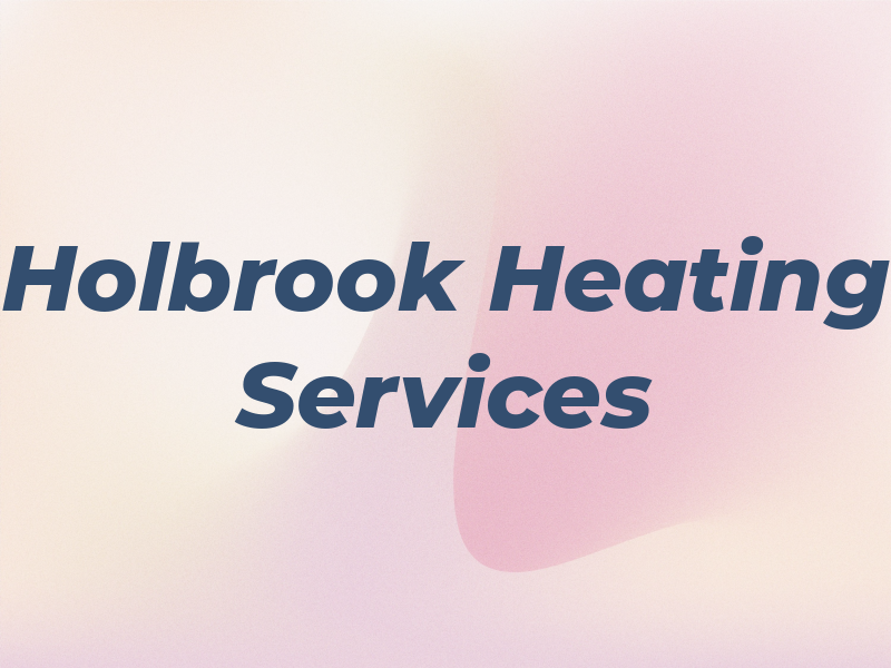 Holbrook Heating Services