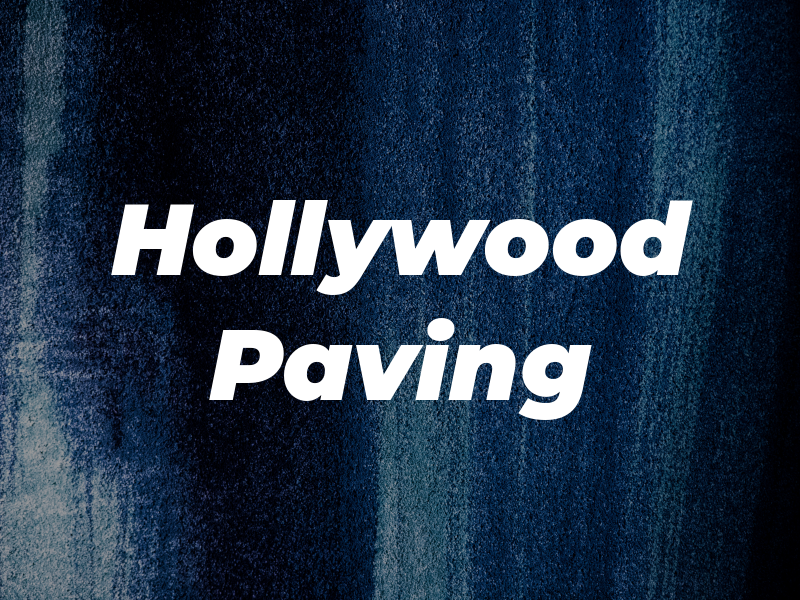 Hollywood Paving