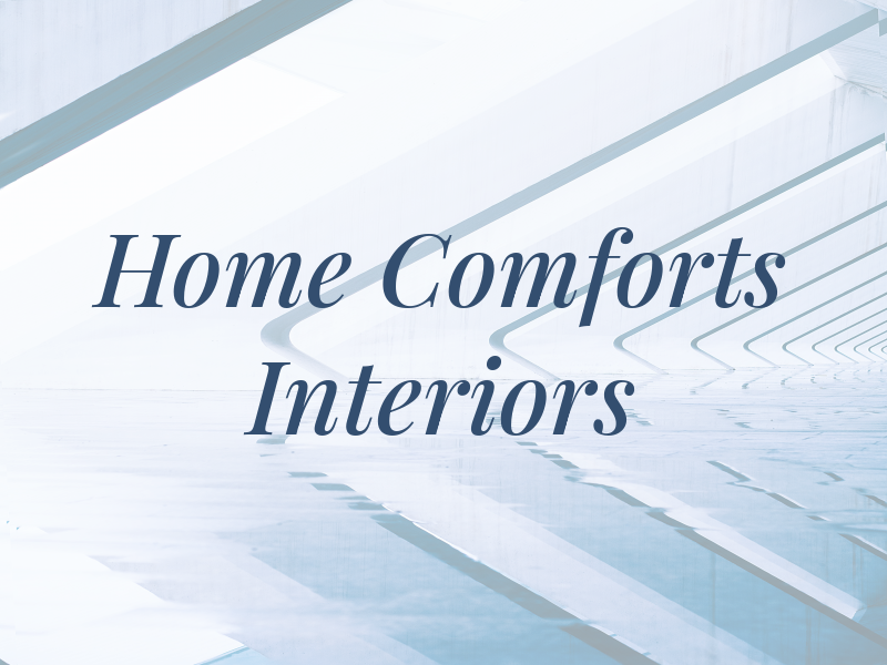 Home Comforts Interiors Ltd
