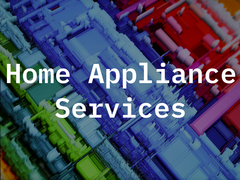 Home Appliance Services