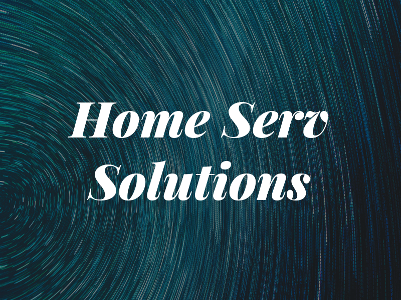 Home Serv Solutions