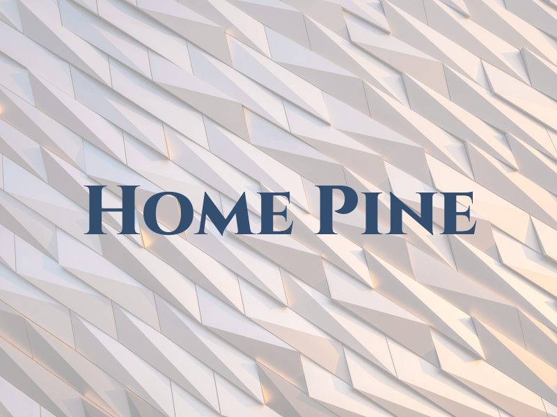 Home Pine
