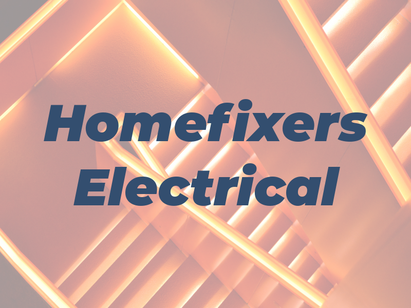 Homefixers Electrical