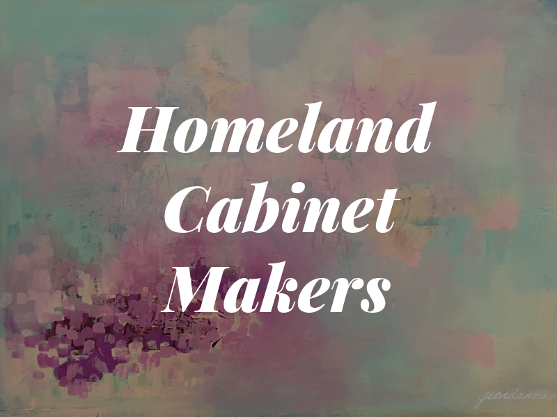 Homeland Cabinet Makers