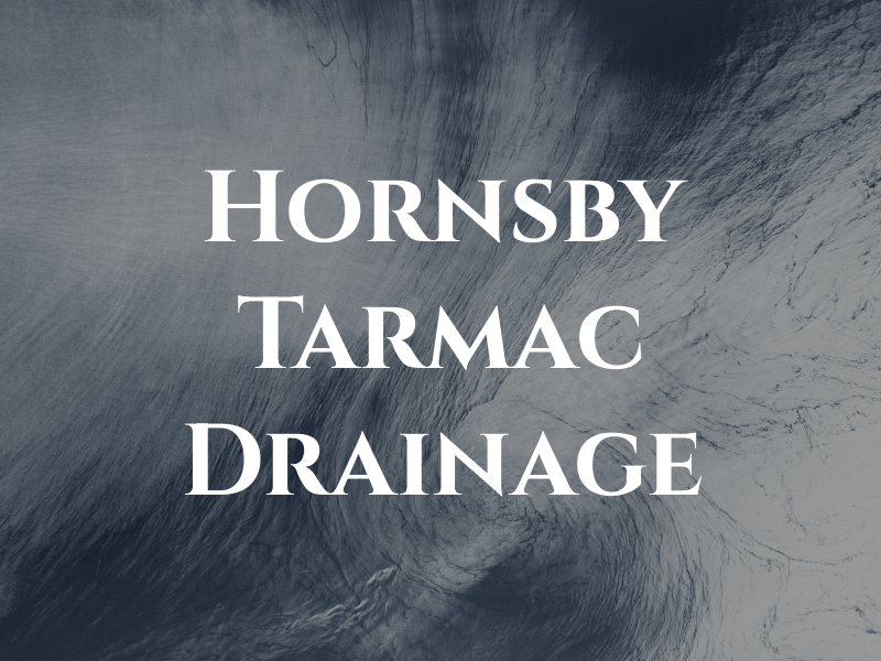 Hornsby Tarmac and Drainage