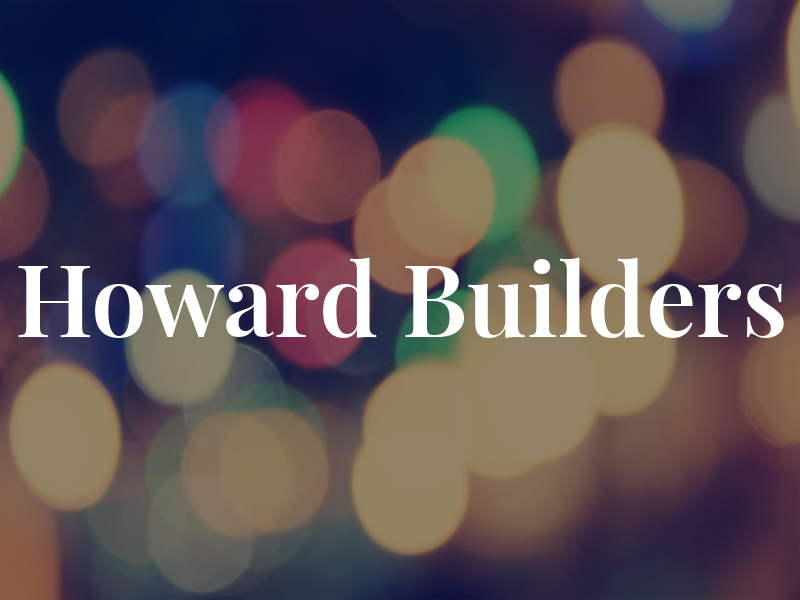 Howard Builders