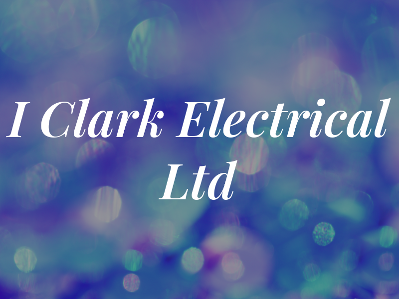 I Clark Electrical Ltd