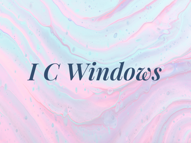 I C Windows