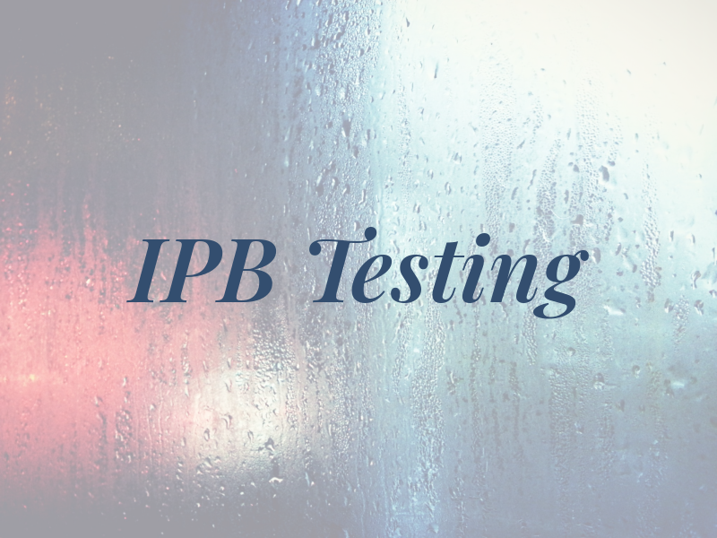 IPB Testing