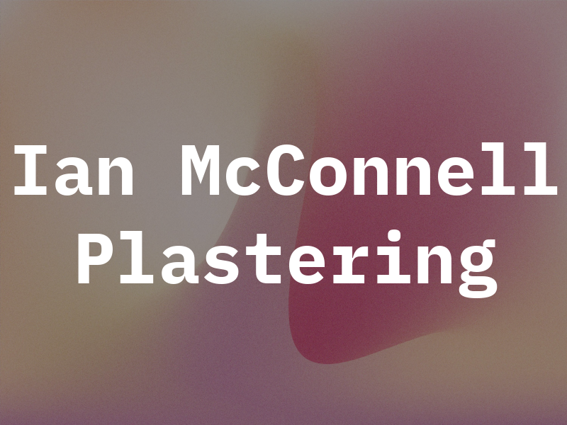 Ian McConnell Plastering