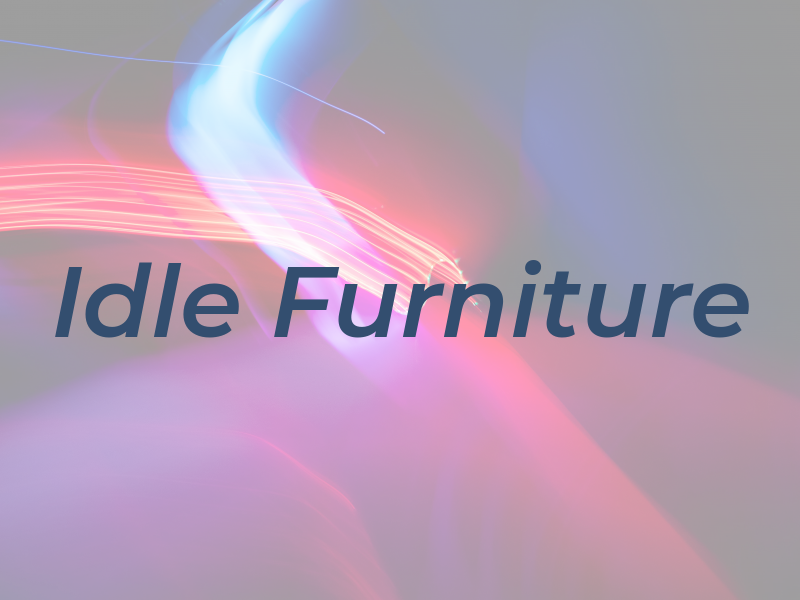 Idle Furniture