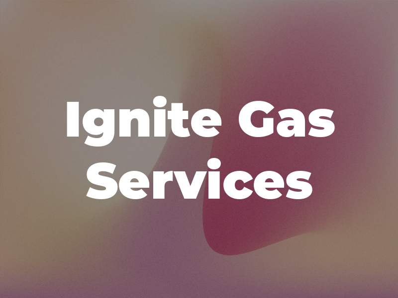 Ignite Gas Services