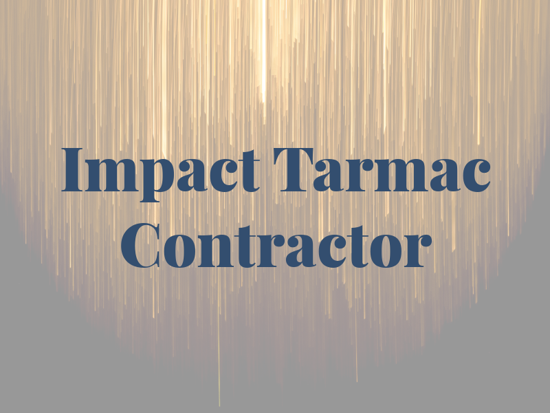 Impact Tarmac Contractor