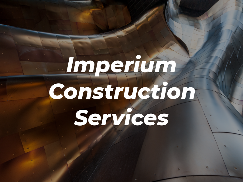 Imperium Construction Services