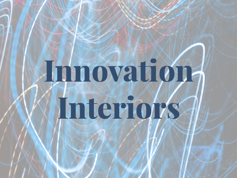 Innovation Interiors