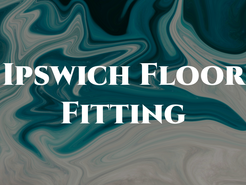 Ipswich Floor Fitting