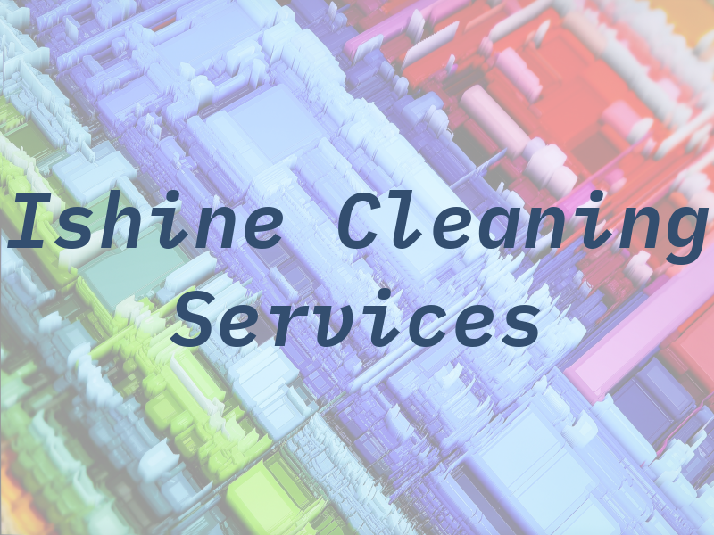 Ishine Cleaning Services