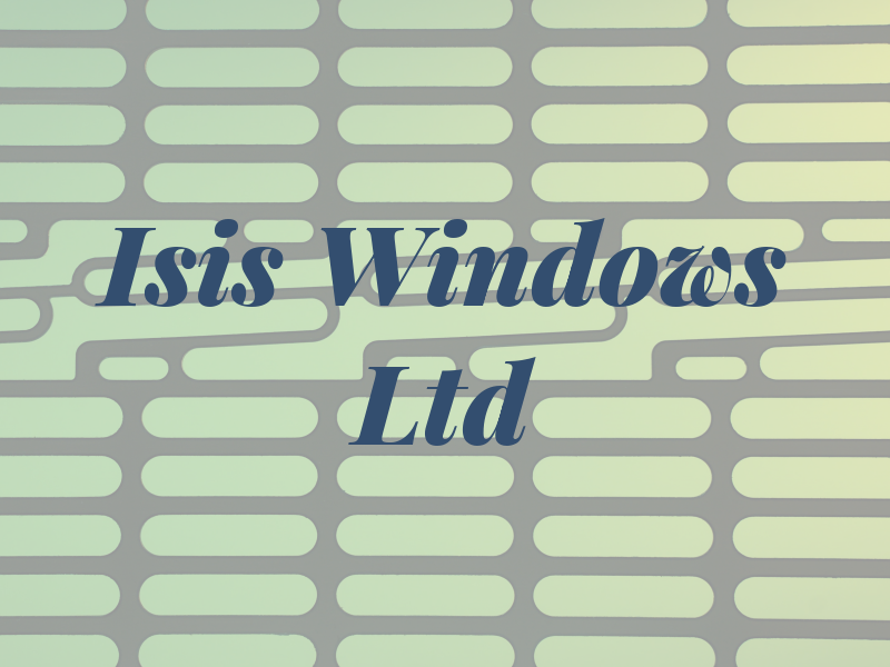 Isis Windows Ltd