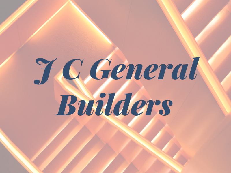 J C General Builders