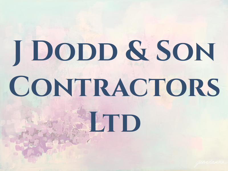 J Dodd & Son Contractors Ltd