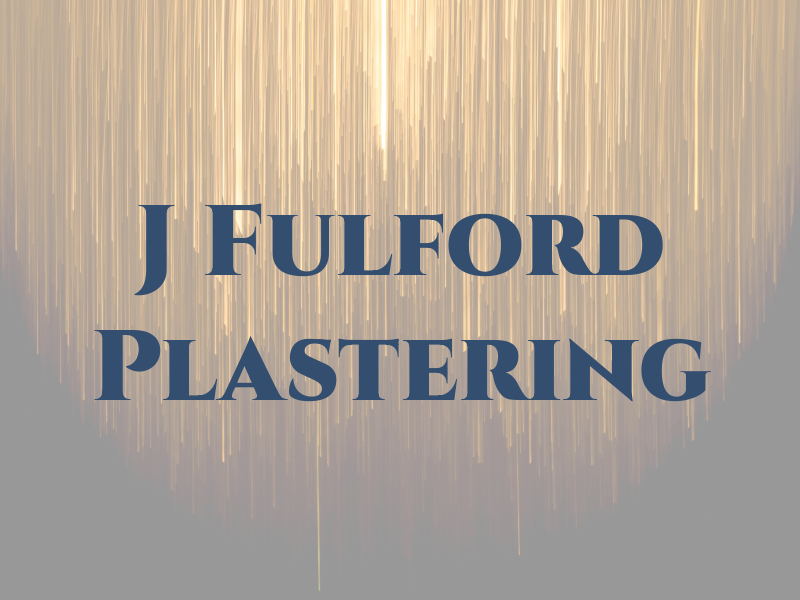 J Fulford Plastering