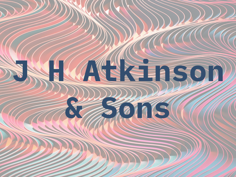 J H Atkinson & Sons