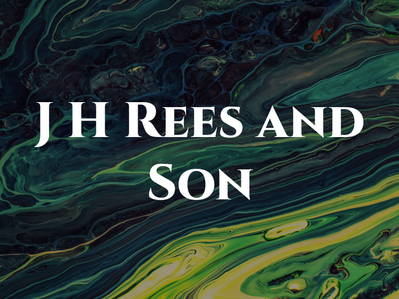 J H Rees and Son
