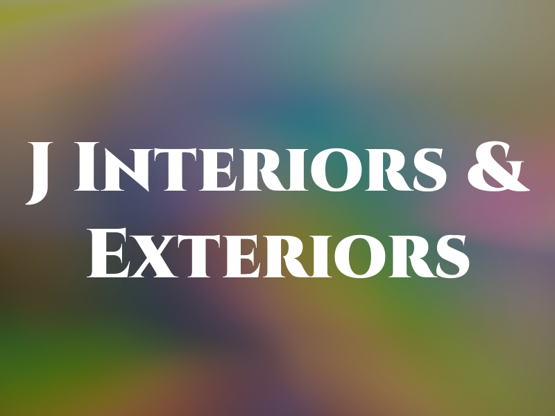 J Interiors & Exteriors