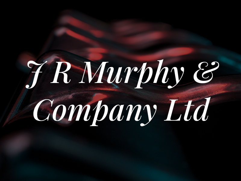 J R Murphy & Company Ltd