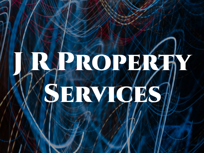 J R Property Services