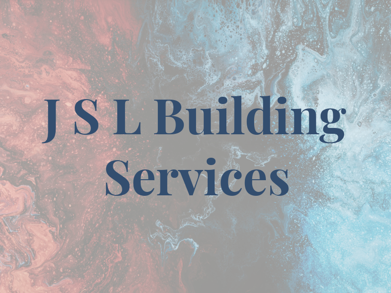 J S L Building Services