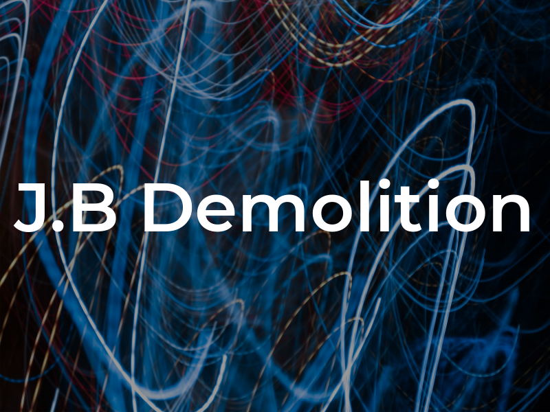 J.B Demolition
