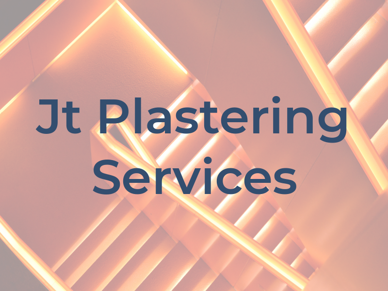 Jt Plastering Services