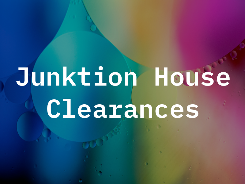 Junktion House Clearances