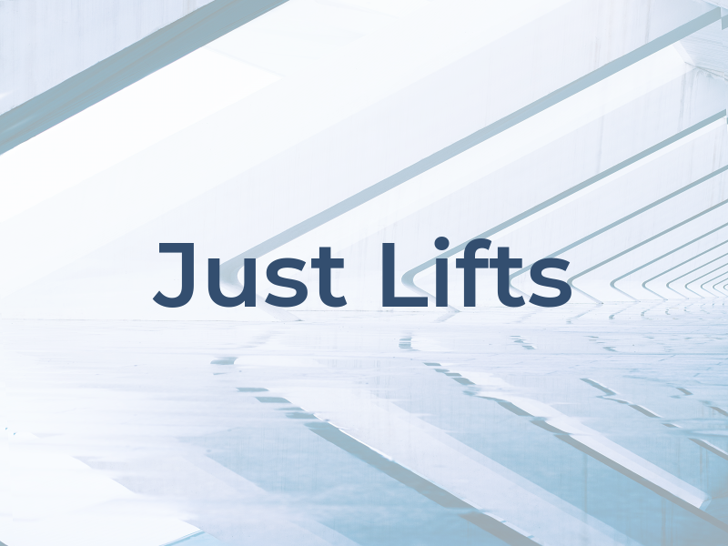 Just Lifts